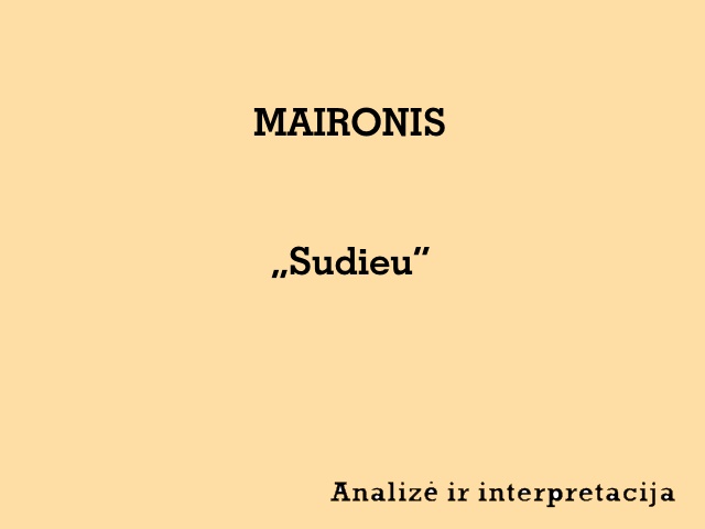 Maironis - Sudieu
